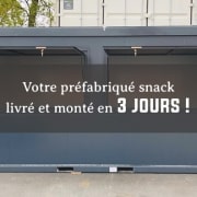préfabriqué snack en 3 jours boxinnov