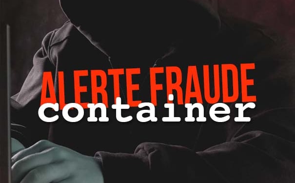 alerte fraude container inexistant